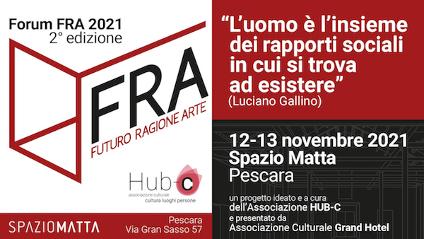 FRA - Futuro Ragione Arte - Forum 2° edizione