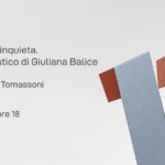 Una geometria inquieta. Il percorso artistico di Giuliana Balice. Conferenza di Italo Tomassoni