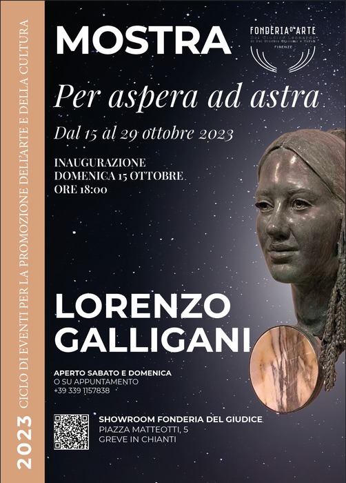 "Per aspera ad Astra": L'Arte di Lorenzo Galligani a Greve in Chianti