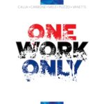 AA.VV. One Work Only