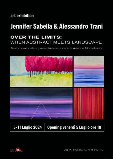 Art Exhibition Jennifer Sabella e Alessandro Trani "Over the limits: when abstract meets landscape"