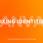 MIXING IDENTITIES – CANVAS ART FAIR 2024