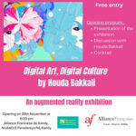 The Alliance Française of Kandy, Sri Lanka exhibits “Digital Art, Digital Culture” by Houda Bakkali