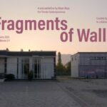 Alban Muja. Fragments of Walls