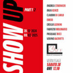 Mostra collettiva SHOW UP – Part 1/2 